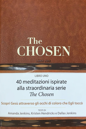 The chosen. 40 giorni con Gesù