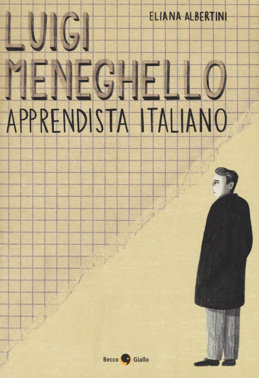 Luigi Meneghello. Apprendista italiano