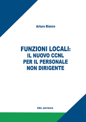 Funzioni locali: il nuovo CCNL per il personale non dirigente