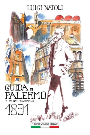 Guida di Palermo e suoi dintorni 1891