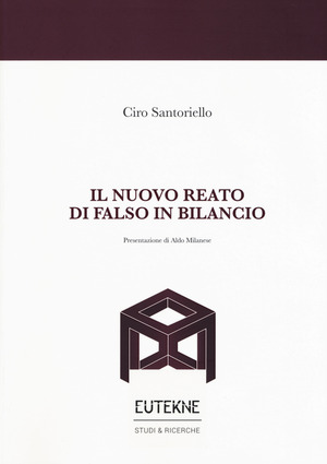 Il nuovo reato di falso in bilancio