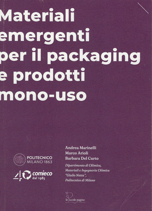 Materiali emergenti per il packaging e prodotti mono-uso