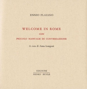 Welcome in Rome. Piccolo manuale di conversazione