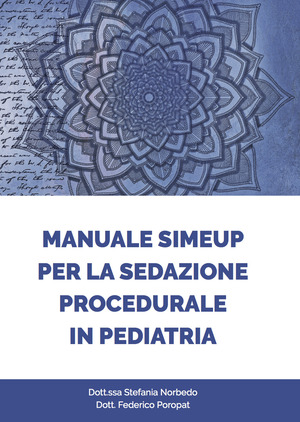 Manuale Simeup per la sedazione procedurale in pediatria