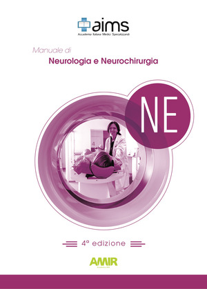 Manuale di neurologia e neurochirurgia. Concorso Nazionale SSM. Ediz. per la scuola