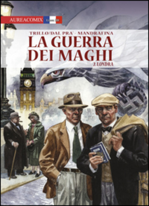 Londra. La guerra dei maghi