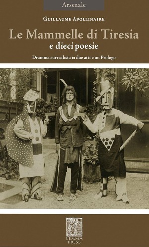 La mammelle di Tiresia. Dramma surrealista in due atti e un prologo. Ediz. bilingue