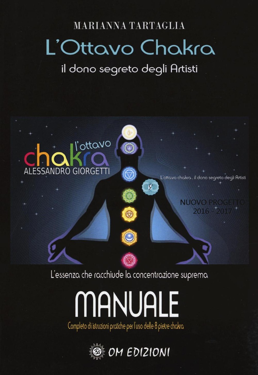 L' ottavo Chakra. Il dono segreto degli artisti