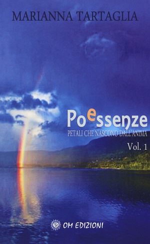 Poessenze. Petali che nascono dall'anima
