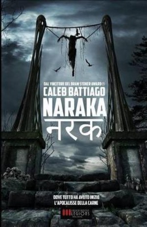 Naraka. L'apocalisse della carne