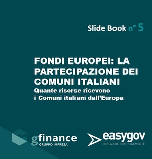 Fondi europei: la partecipazione dei comuni italiani. Quante risorse ricevono i comuni italiani dall’Europa