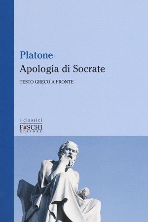 L' apologia di Socrate. Testo greco a fronte