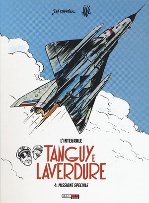 Missione speciale. Tanguy e Laverdure. L'integrale