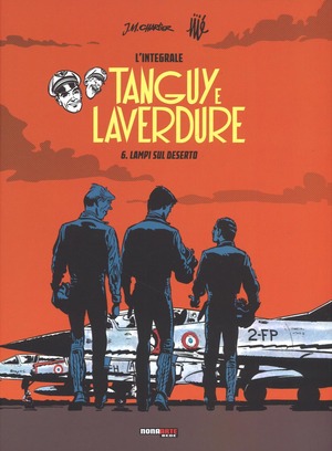 Lampi su deserto. Tanguy e Laverdure. L'integrale