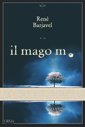 Il mago M. Il mago M.
