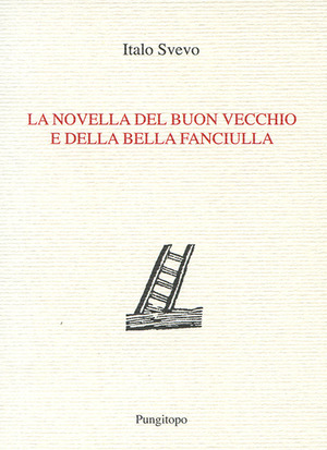 La novella del buon vecchio e della bella fanciulla