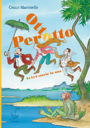 Otto Perotto. 4x4x4 storie in una. Ediz. a colori