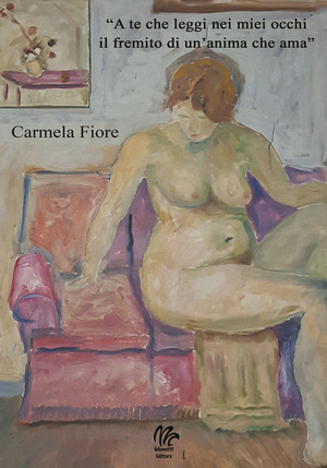 «A te che leggi nei miei occhi il fremito di un’anima che ama»
