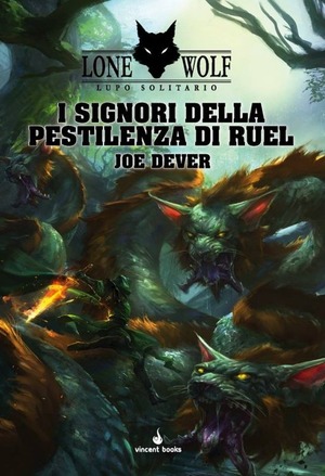 I signori della pestilenza di Ruel. Lupo solitario