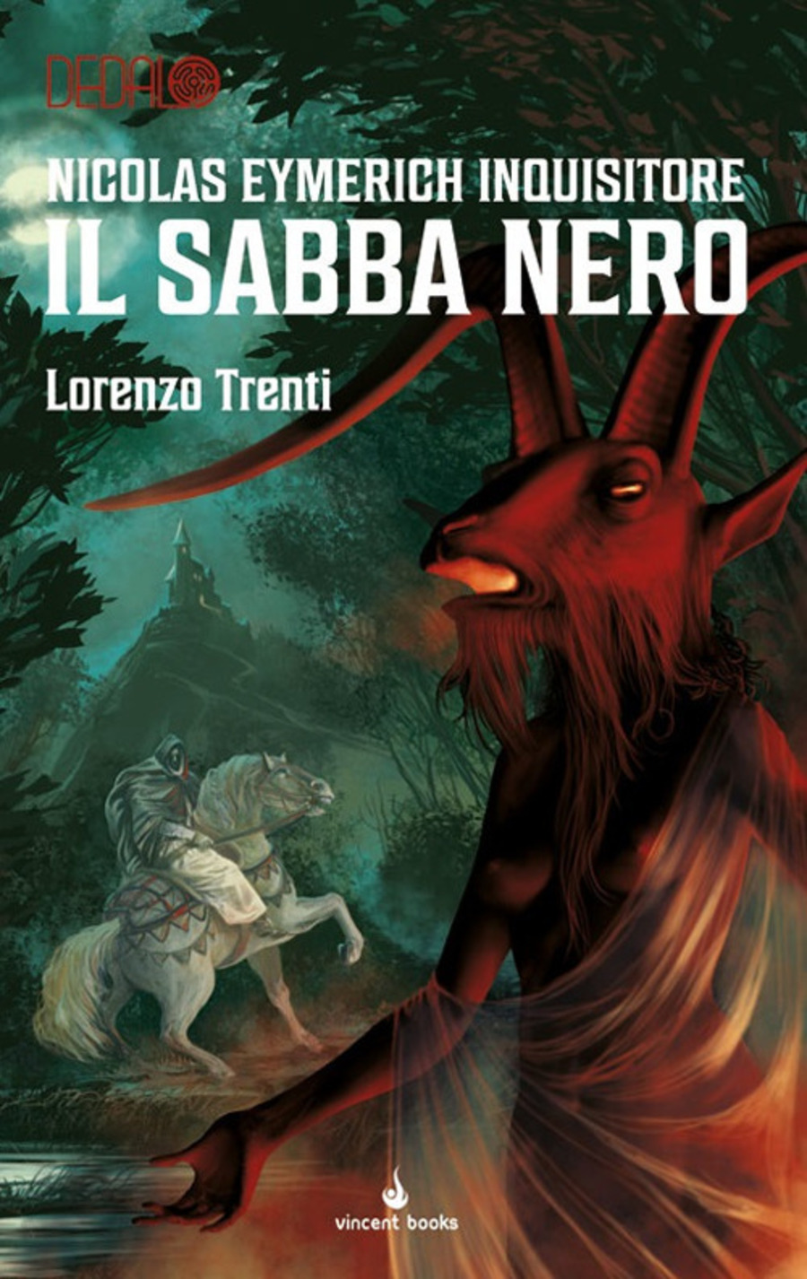 Nicolas Eymerich inquisitore. Il sabba nero. Dedalo