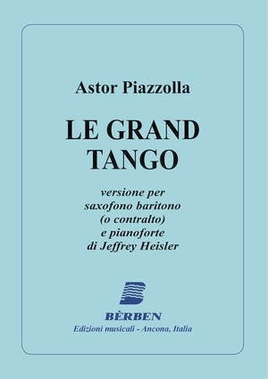 Le grand tango. Per sassofono e pianoforte. Spartito