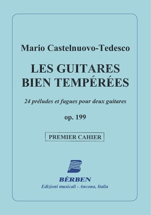 Les guitares bien temperees pour deux guitares Op. 199. 24 préludes et fugues. Spartito