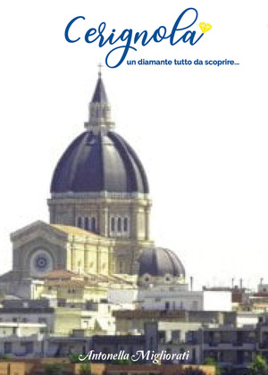 Cerignola un diamante tutta da scoprire...