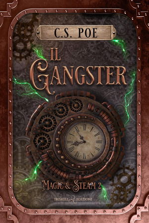 Il gangster. Magic & Steam