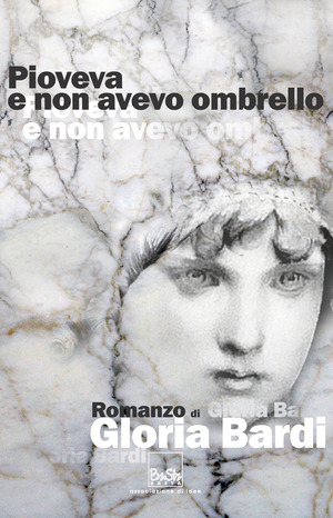 Pioveva e non avevo ombrello