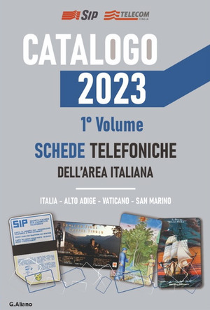 AG Catalogo 2023 schede telefoniche. Catalogo generale dell'area italiana