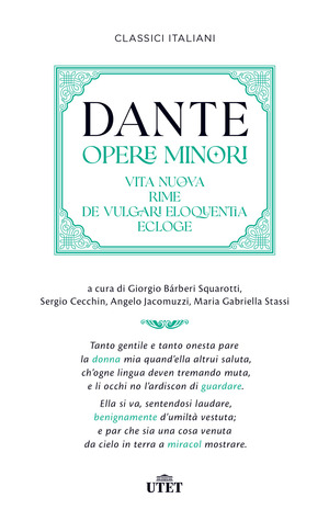 Opere minori: Vita nuova-Rime-De vulgari eloquentia-Ecloge