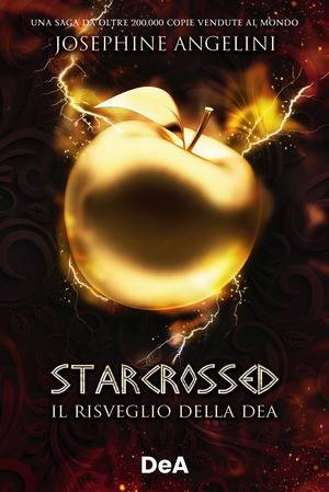Il risveglio della dea. Starcrossed Il risveglio della dea. Starcrossed