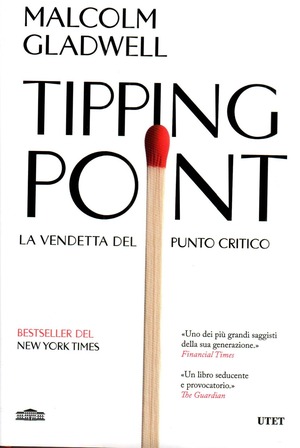 Tipping point. La vendetta del punto critico