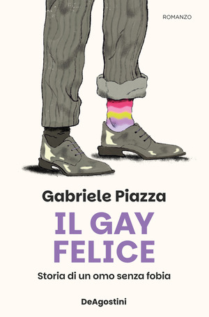 Il gay felice. Storia di un omo senza fobia