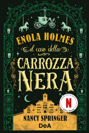 Il caso della carrozza nera. Enola Holmes