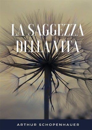 La saggezza della vita