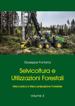 Selvicoltura e utilizzazioni forestali