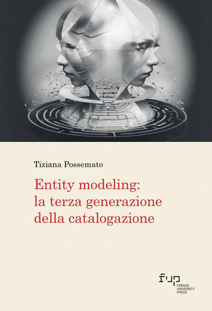 Entity modeling: la terza generazione della catalogazione