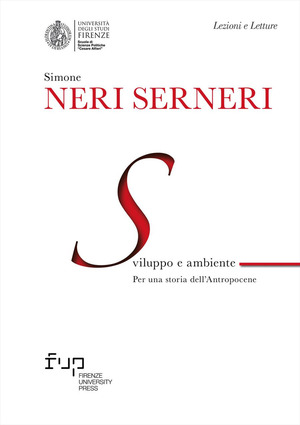 Sviluppo e ambiente. Per una storia dell’Antropocene