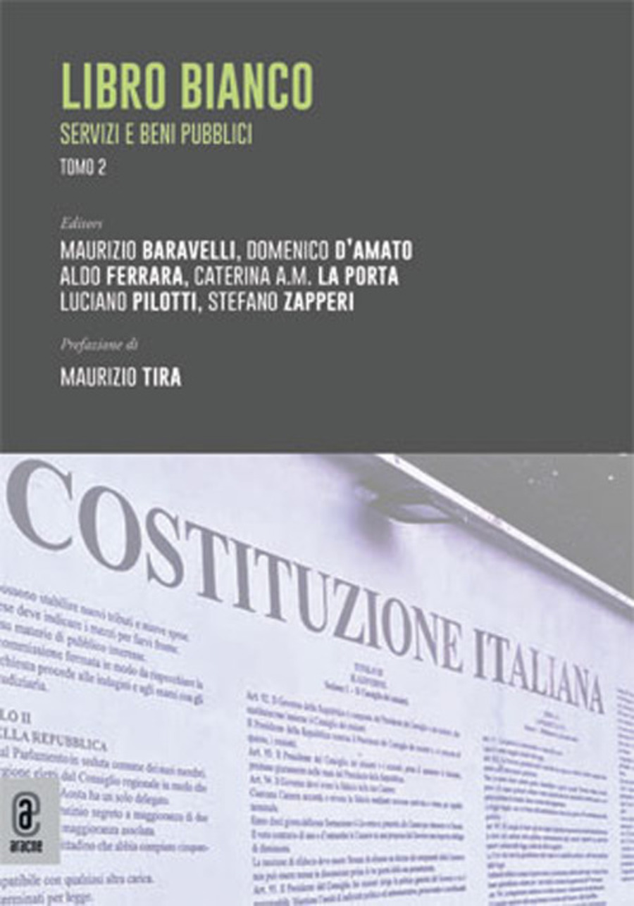 Libro bianco. Servizi e beni pubblici