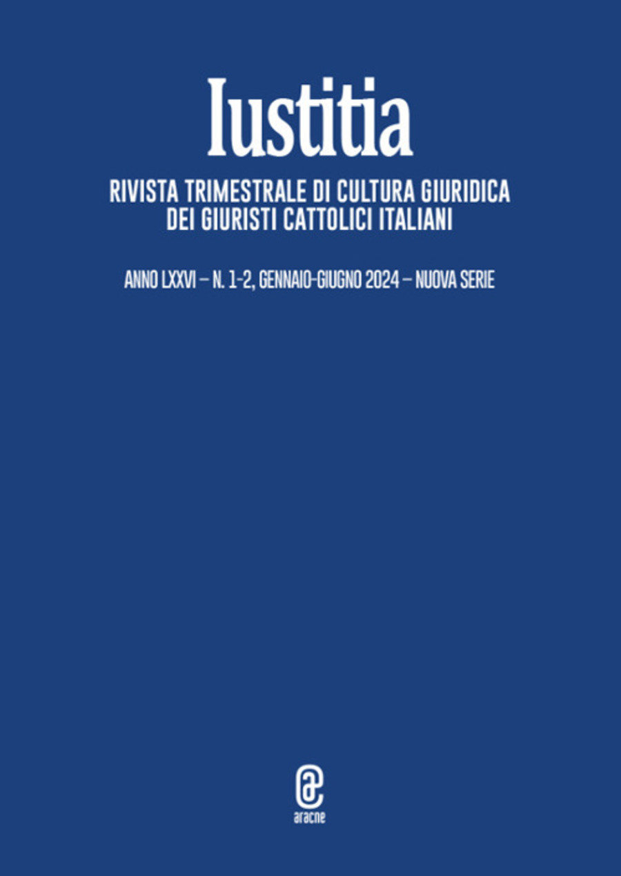 Iustitia. Rivista trimestrale di cultura giuridica dei Giuristi Cattolici Italiani (2024)