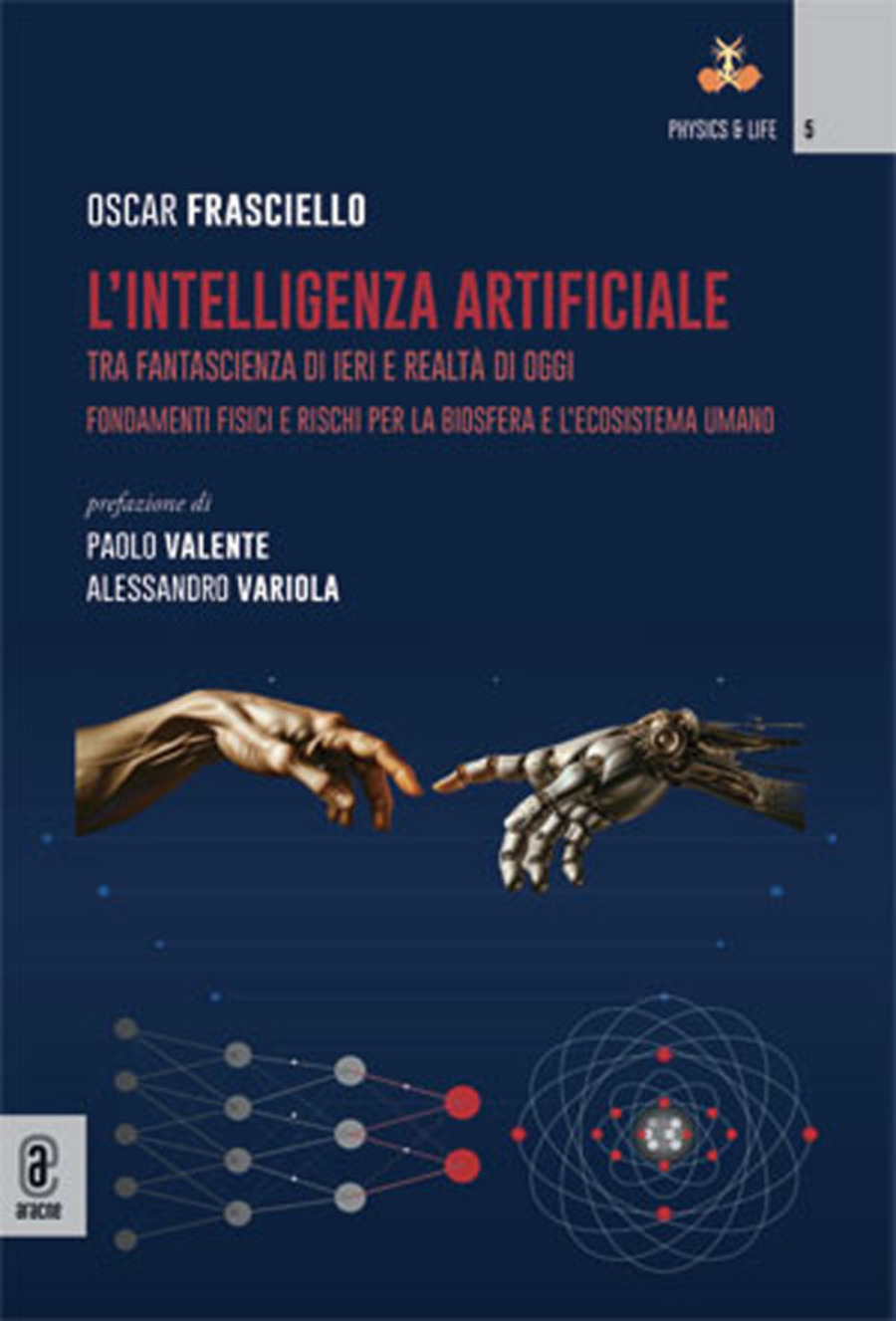 L' intelligenza artificiale. Tra fantascienza di ieri e realtà di oggi