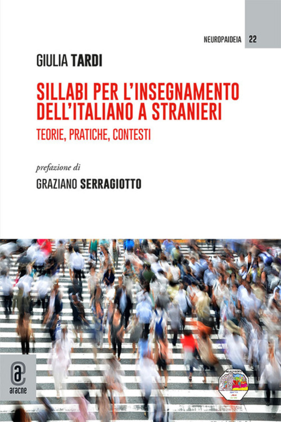 Sillabi per l'insegnamento dell'italiano a stranieri. Teorie, pratiche, contesti