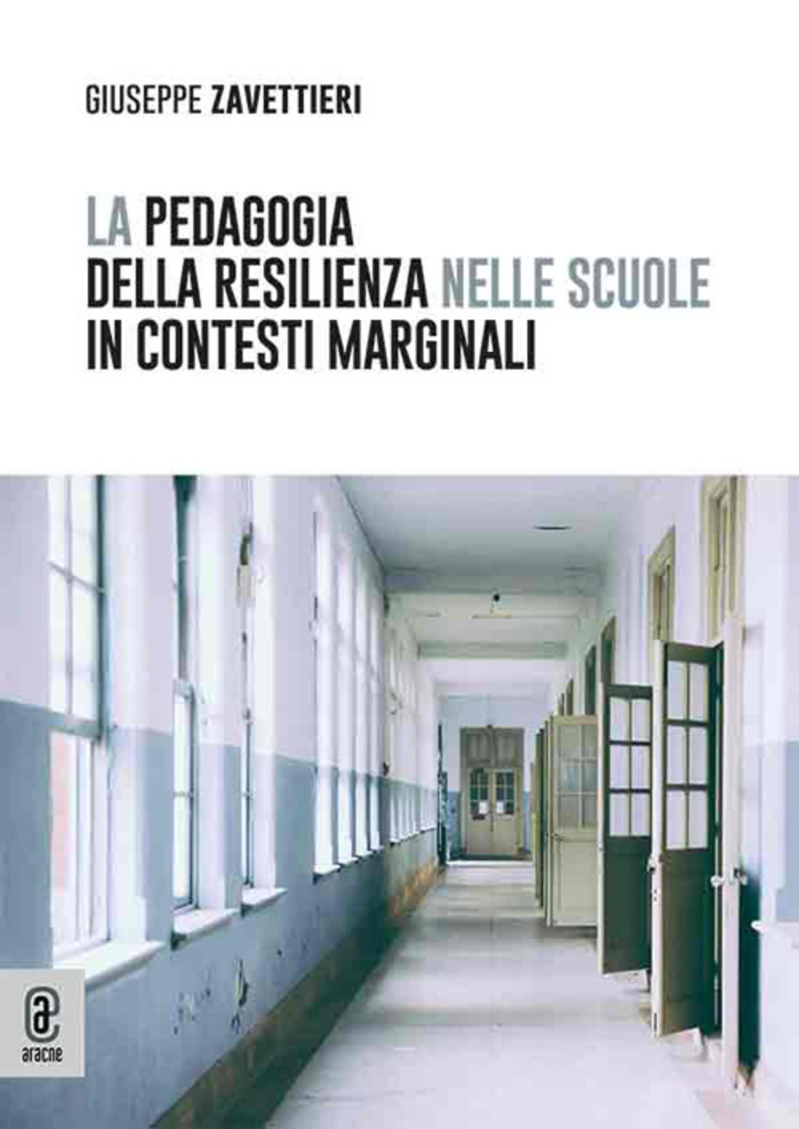 La pedagogia della resilienza nelle scuole in contesti marginali