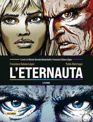 L' eternauta. Il ritorno