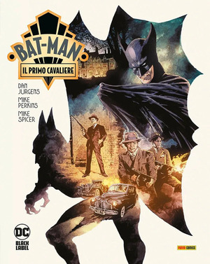 Bat-Man: il primo cavaliere