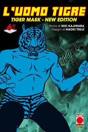 L' Uomo Tigre. Tiger Mask. New edition