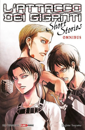L' attacco dei giganti. Short stories omnibus