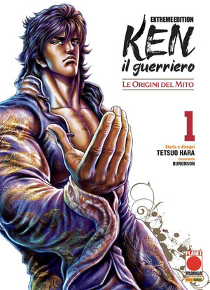 Ken il guerriero. Soten no Ken. Extreme edition