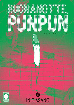 Buonanotte, Punpun. New edition Buonanotte, Punpun. New edition